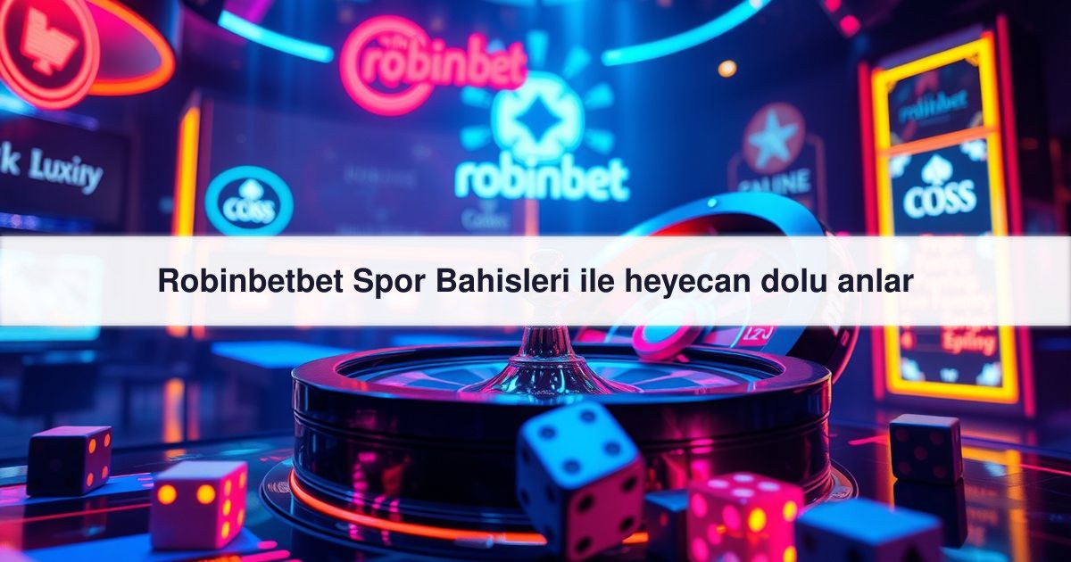 Robinbetbet Spor